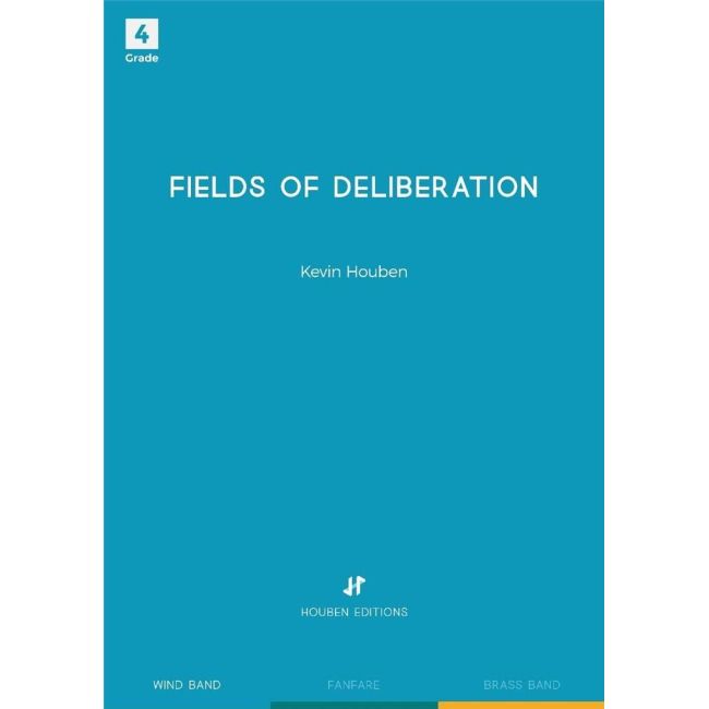 Houben, Kevin - Fields of Deliberation