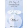 Oh Day of Fire and Sun