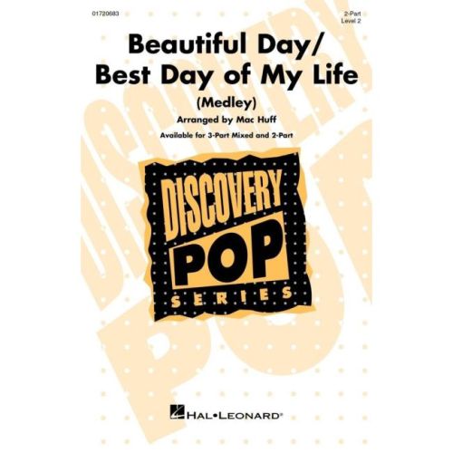 Beautiful Day/Best Day of...