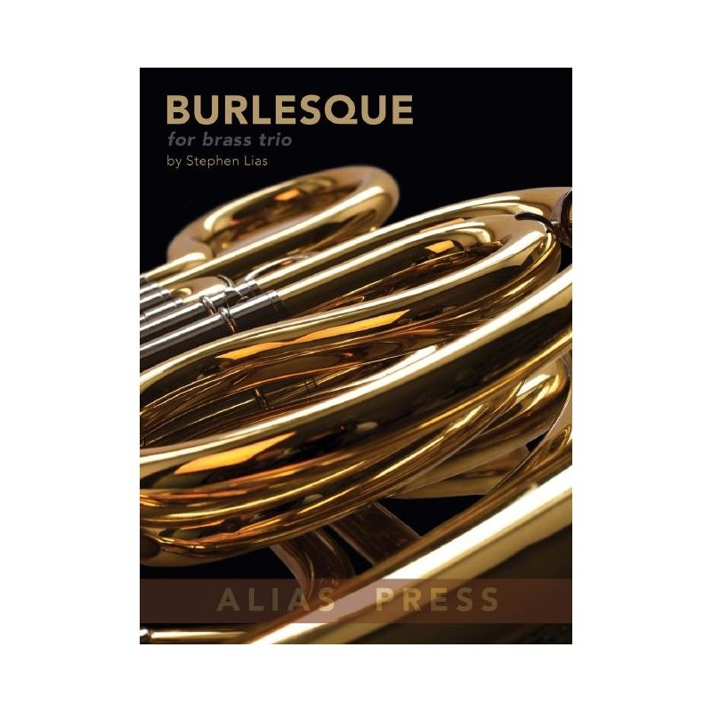 Lias, Stephen - Burlesque