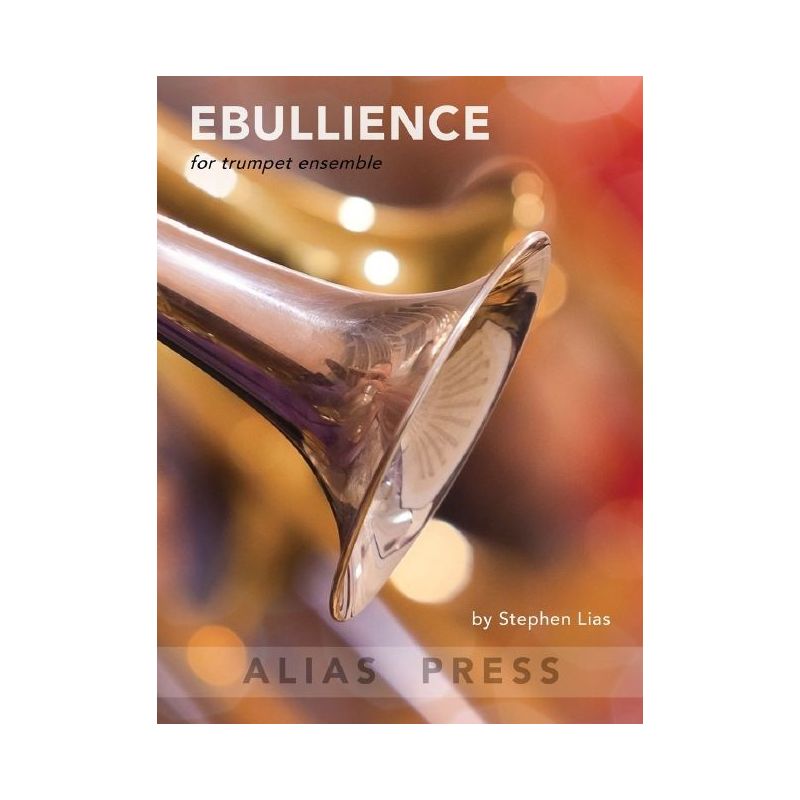 Lias, Stephen - Ebullience
