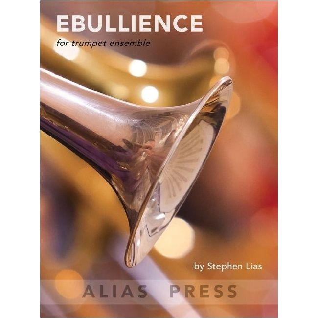 Lias, Stephen - Ebullience