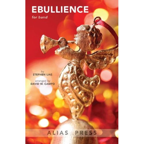 Lias, Stephen - Ebullience...