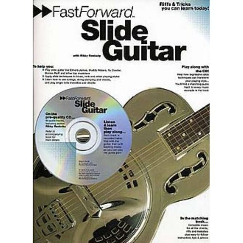 Fast Forward: Slide Guitar