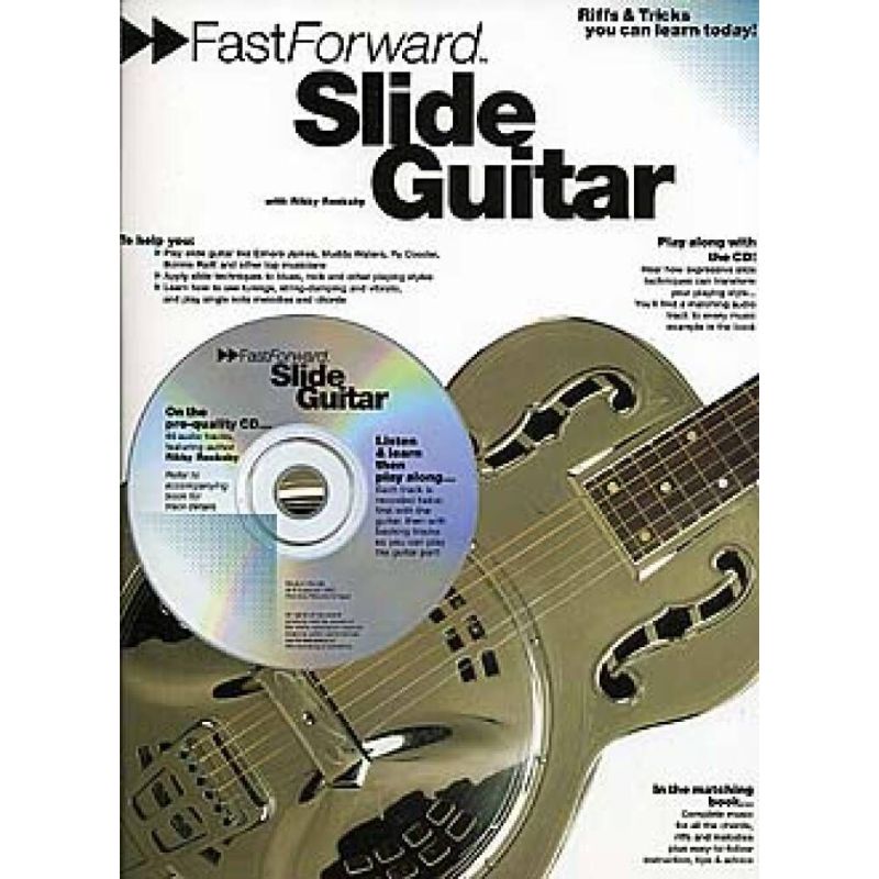 Fast Forward: Slide Guitar