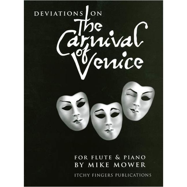 Mower, Mike - Deviations of the Carnival of Venice