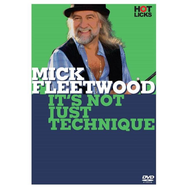 Mick Fleetwood - It's Not Just Technique