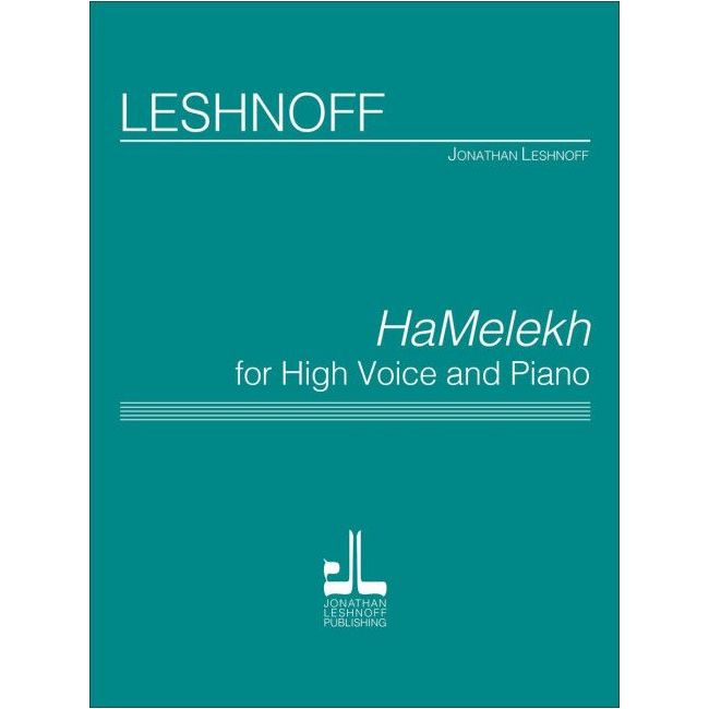 Leshnoff, Jonathan - HaMelekh