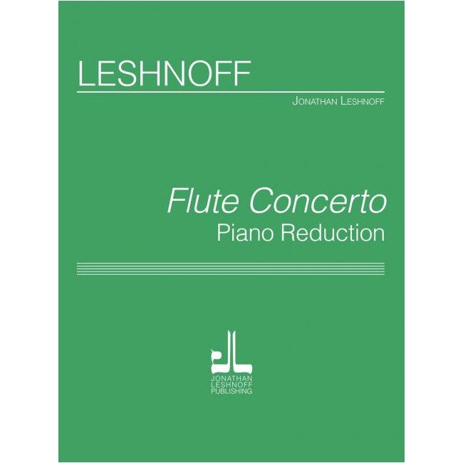 Leshnoff, Jonathan - Flute Concerto