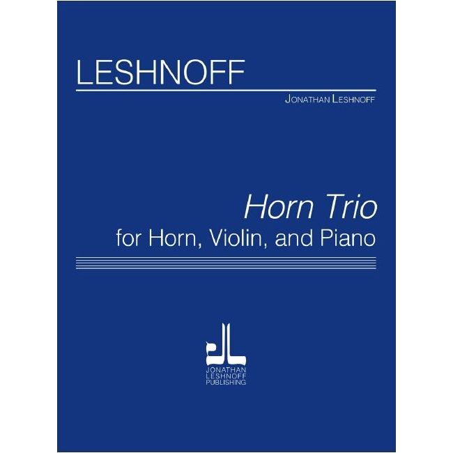 Leshnoff, Jonathan - Horn Trio
