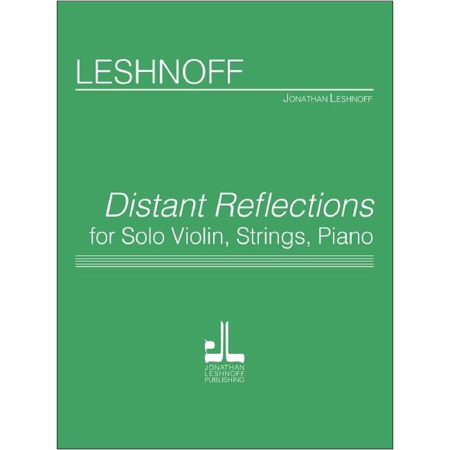 Leshnoff, Jonathan - Distant Reflections