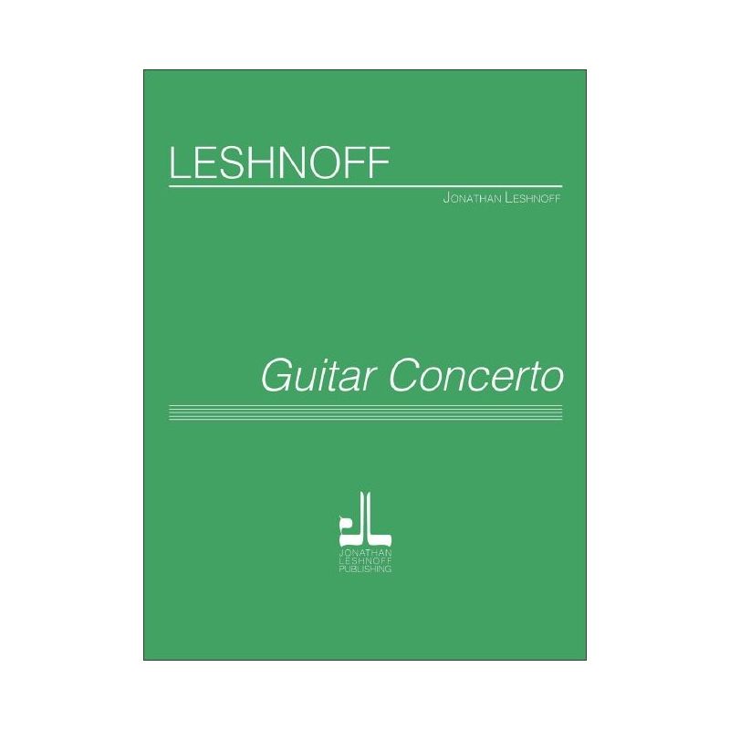Leshnoff, Jonathan - Guitar Concerto