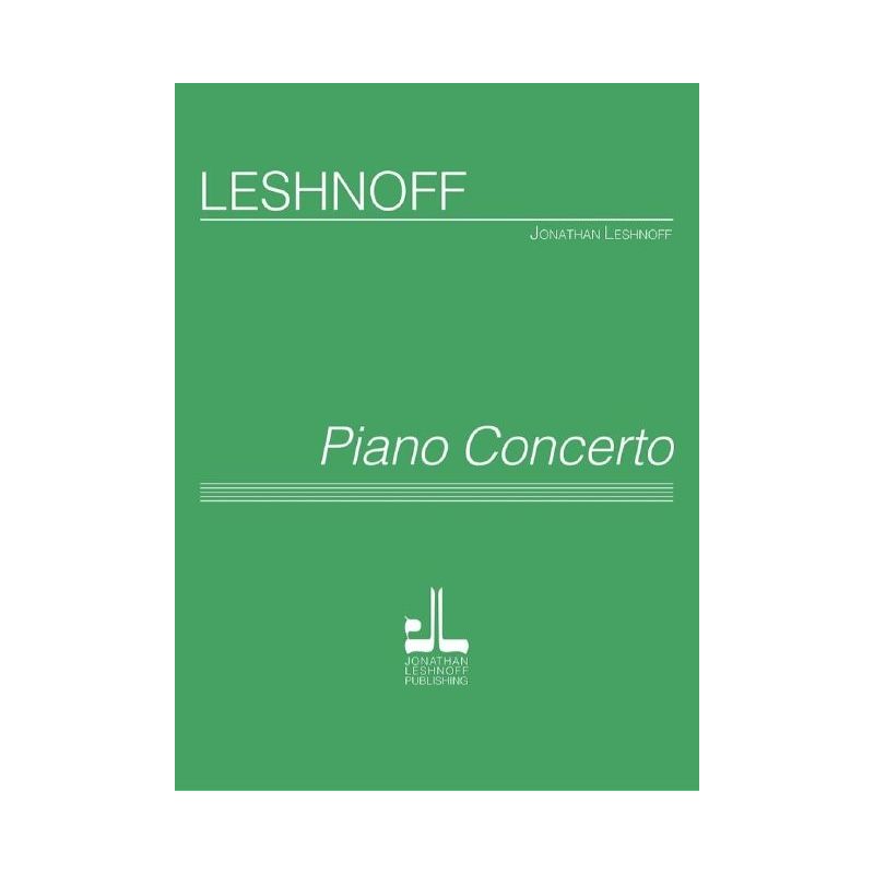 Leshnoff, Jonathan - Piano Concerto