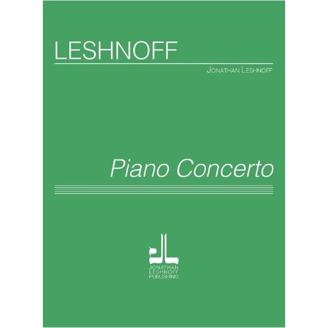 Leshnoff, Jonathan - Piano Concerto