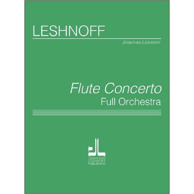 Leshnoff, Jonathan - Flute Concerto