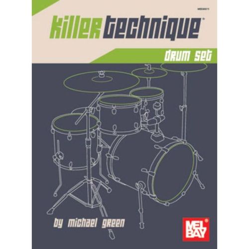 Killer Technique: Drum Set