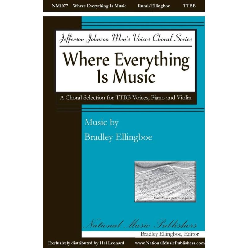 Ellingboe, Bradley - Where Everything Is Music