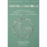 The Christmas Suites - II. Ring Out, Wild Bells