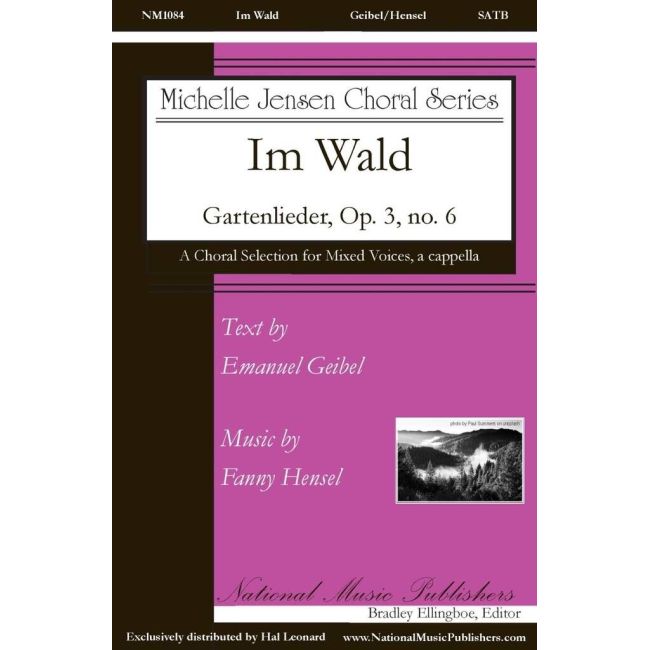 Hensel, Fanny - Im Wald - Gartenlieder, Op. 3, No. 6