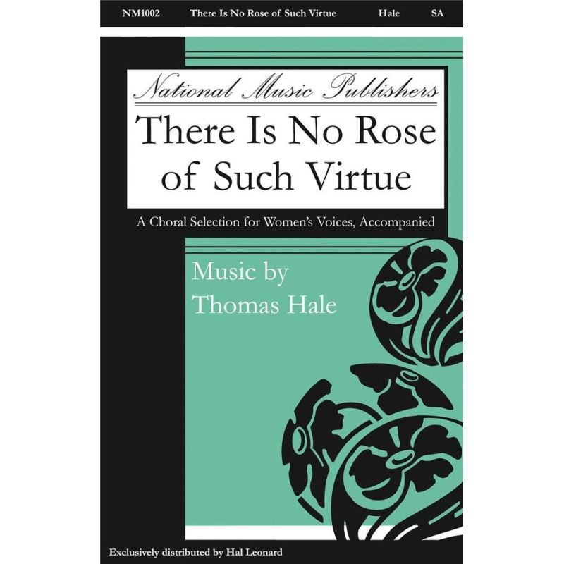 Hale Thomas - There Is No Rose of Such Virtue