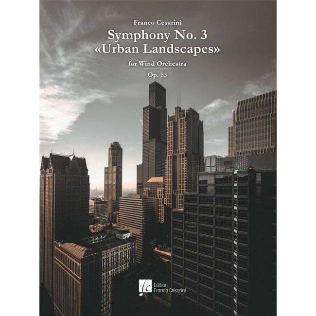 Cesarini, Franco - Symphony Nr. 3 Urban Landscapes Op. 55