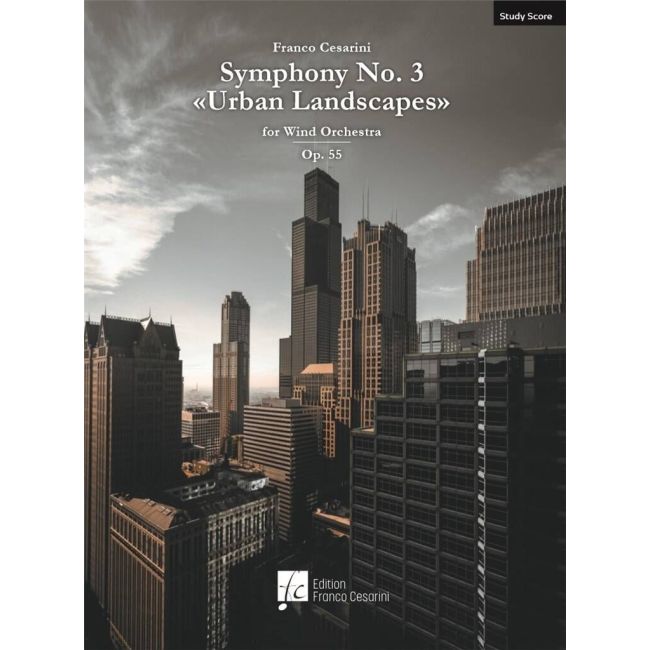 Cesarini, Franco - Symphony Nr. 3 Urban Landscapes Op. 55