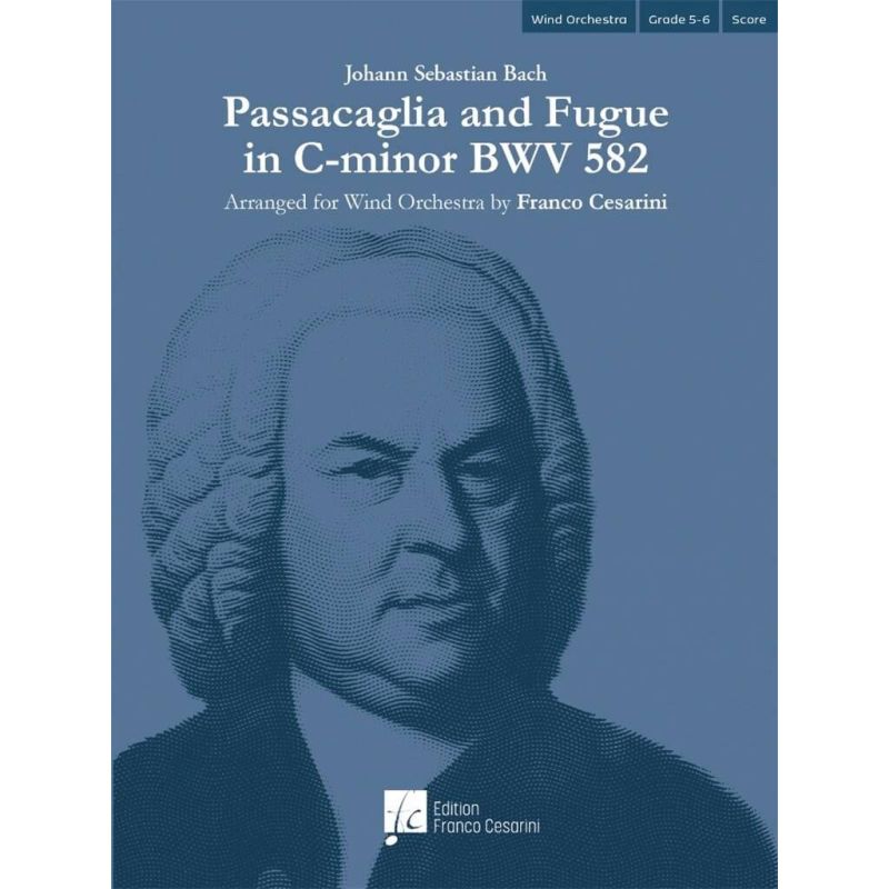 Bach, Johann Sebastian - Passacaglia and Fugue in C-minor BWV 582