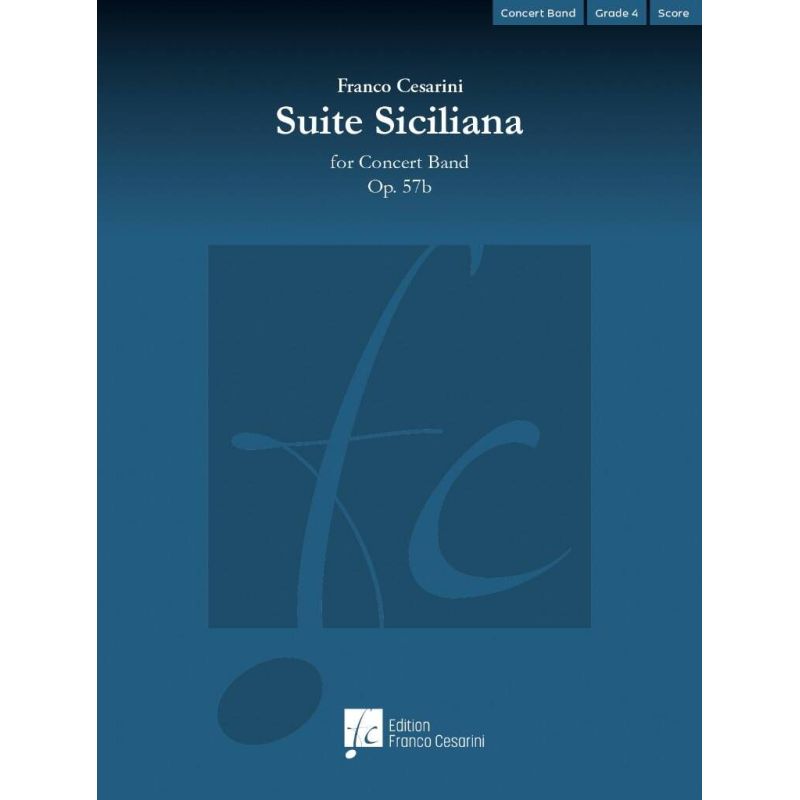 Cesarini, Franco - Suite Siciliana, Op. 57b