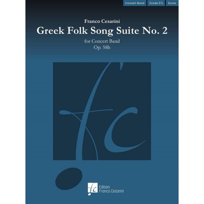 Cesarini, Franco - Greek Folk Song Suite No. 2