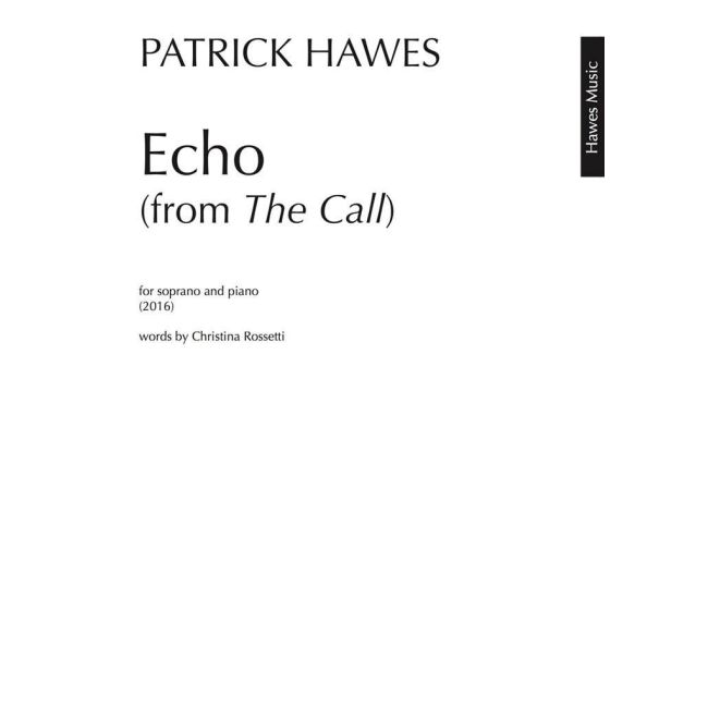 Patrick Hawes - Echo (from The Call)