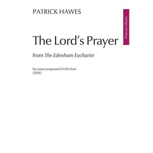Patrick Hawes - The Lord's...