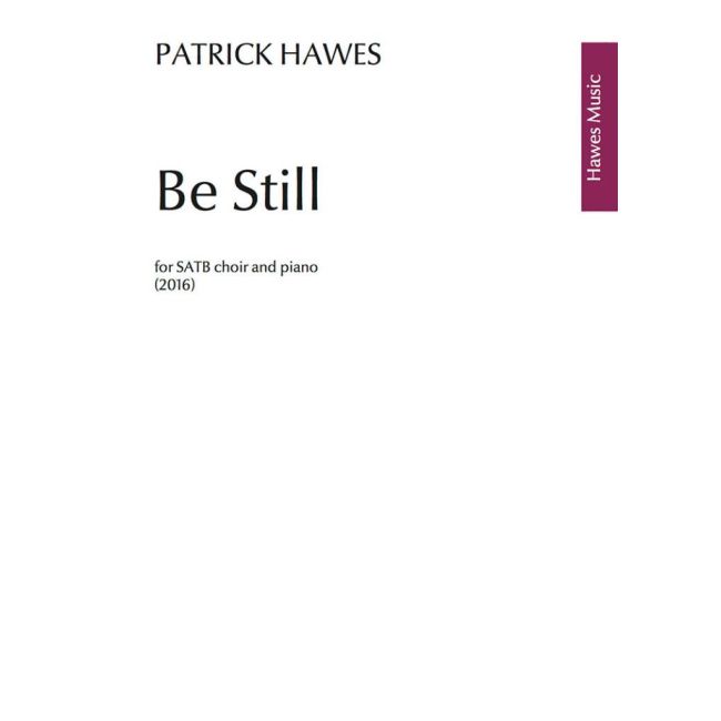 Patrick Hawes - Be Still