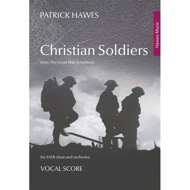 Patrick Hawes - Christian Soldiers