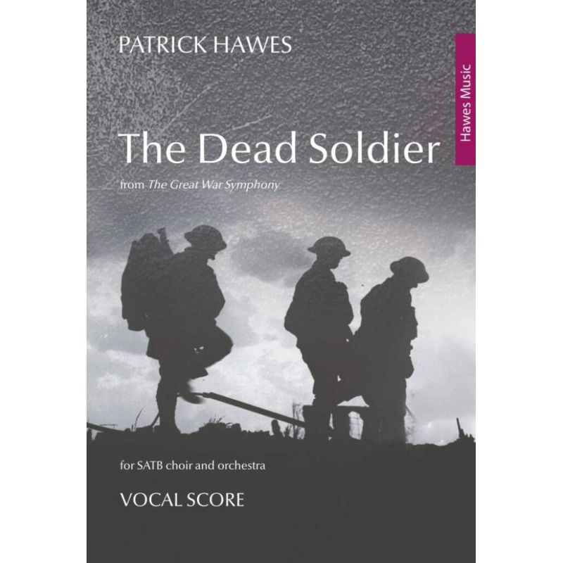 Patrick Hawes - The Dead Soldier