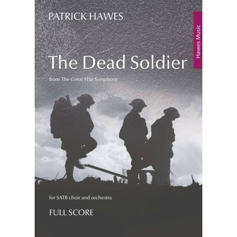 Patrick Hawes - The Dead Soldier