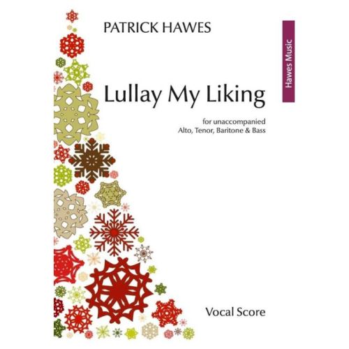 Patrick Hawes - Lullay My...