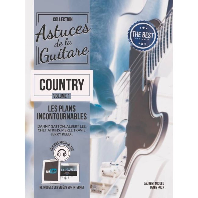 Miqueu & Roux - Astuces de la Guitare Country Vol. 1
