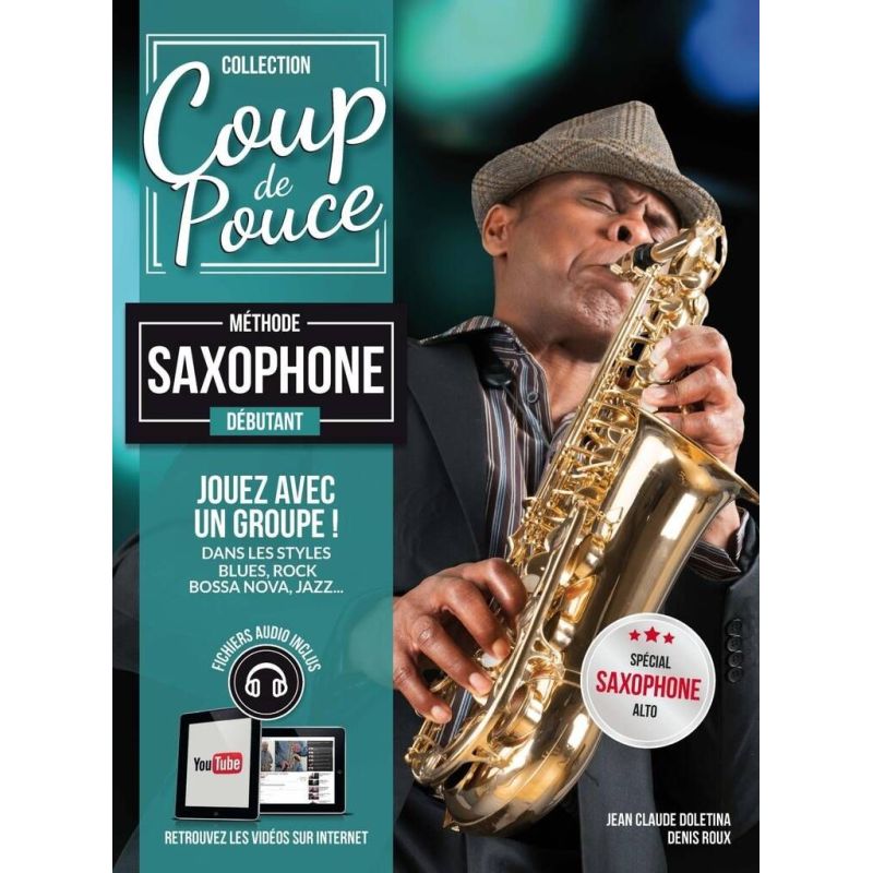 Roux, Denis - Coup de pouce Débutant Saxophone
