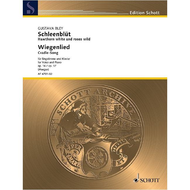Bley, Gustava - Haw-thorn white and roses wild / Cradle-Song op. 16 / op. 17
