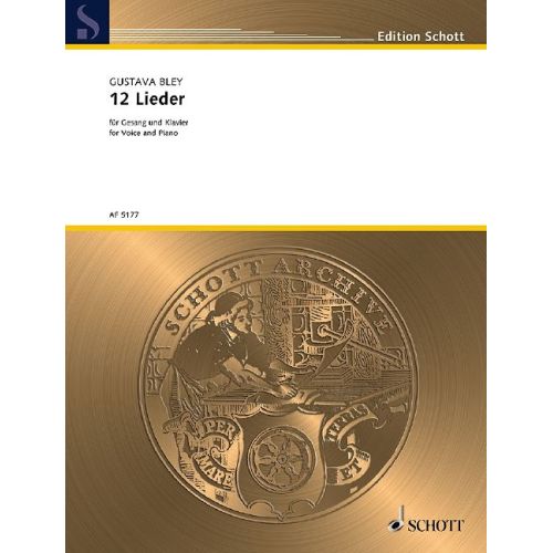 Bley, Gustava - 12 Lieder