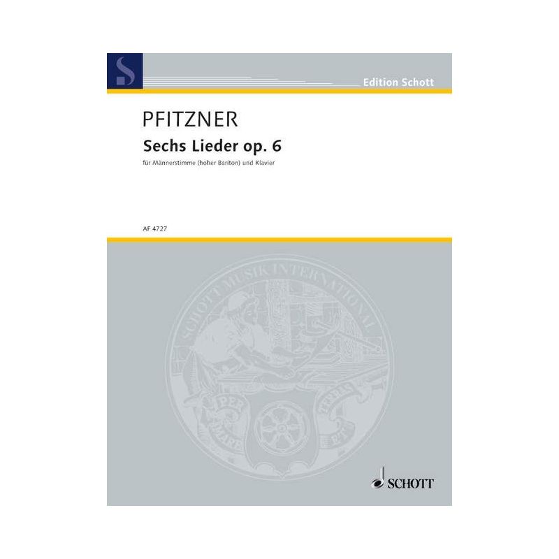 Pfitzner, Hans - 6 Lieder op. 6