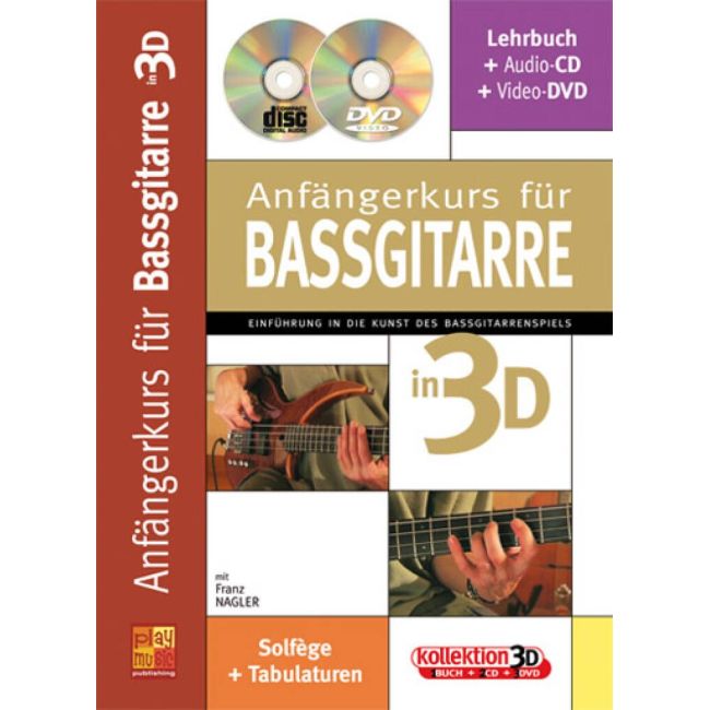 Nagler, Franz - Anfängerkurs für Bassgitarre in 3D