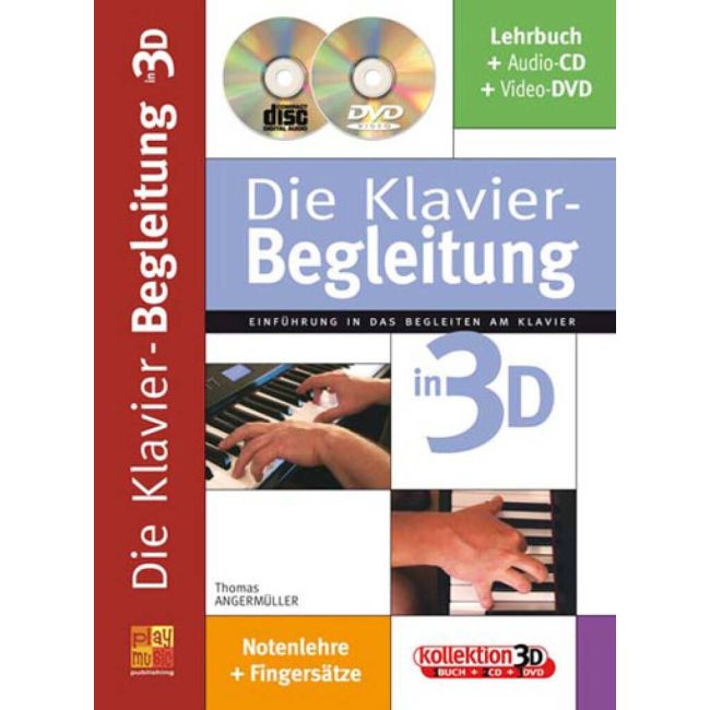 Angermüller, Thomas - Die Klavier-Begleitung in 3D