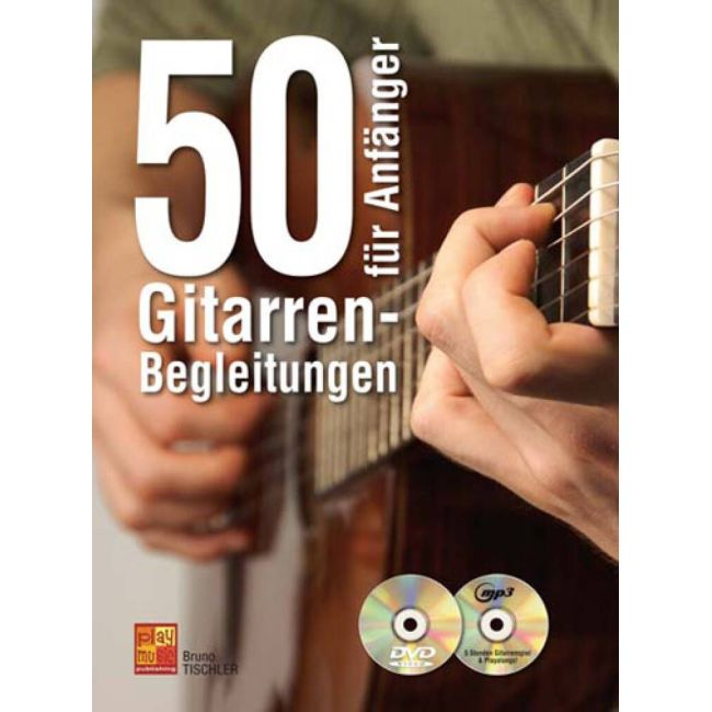 Tischler, Bruno - 50 Gitarren-Begleitungen für Anfänger