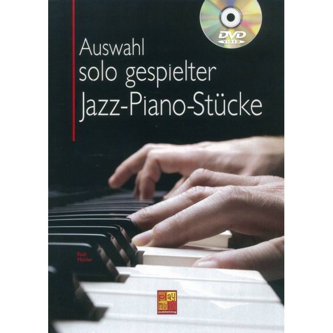 Auswahl Solo Gespielter Jazz-Piano-Stucke