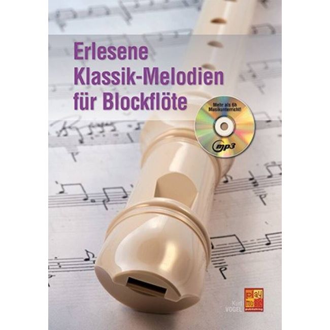 Erlesene Klassik-Melodien Für Blockflöte