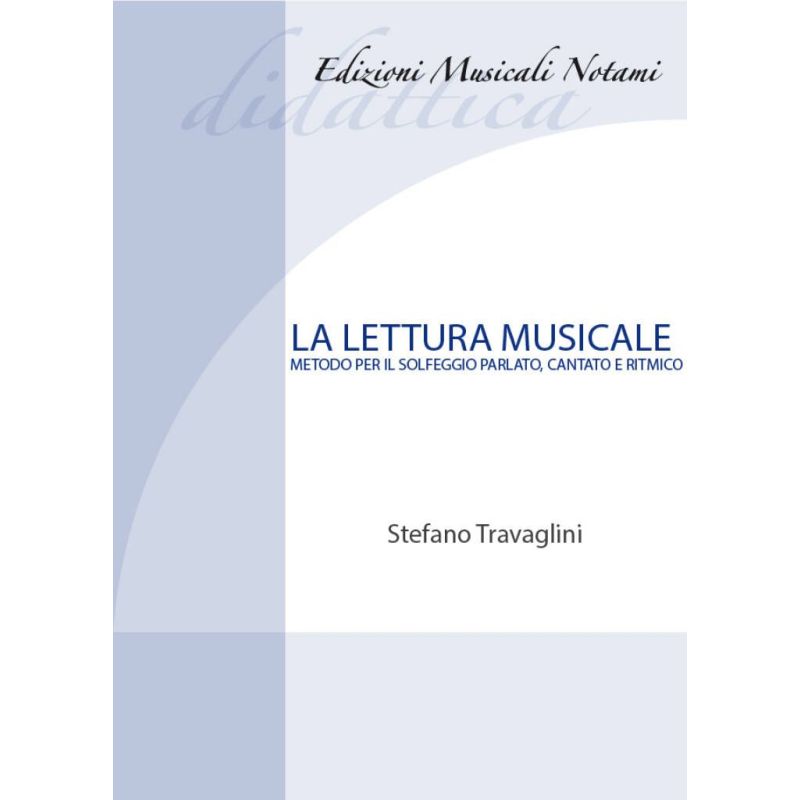 Travaglini, Stefano - La lettura musicale