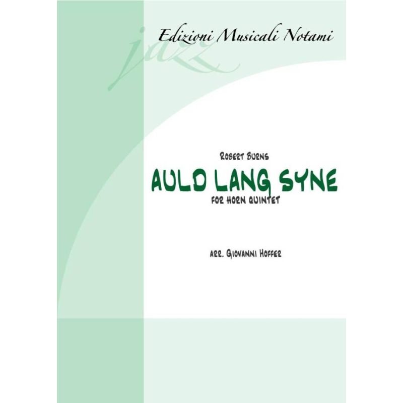 Hoffer, Giovanni - Auld Lang Syne