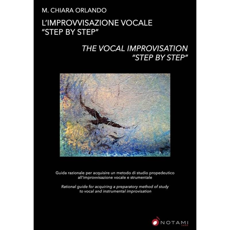 M. Chiara Orlando - L'Improvvisazione Vocale 'Step By Step'