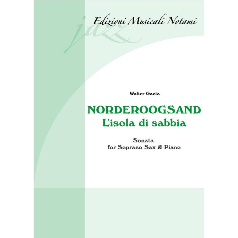 Gaeta, Walter - Norderoogsand - L'Isola Di Sabbia